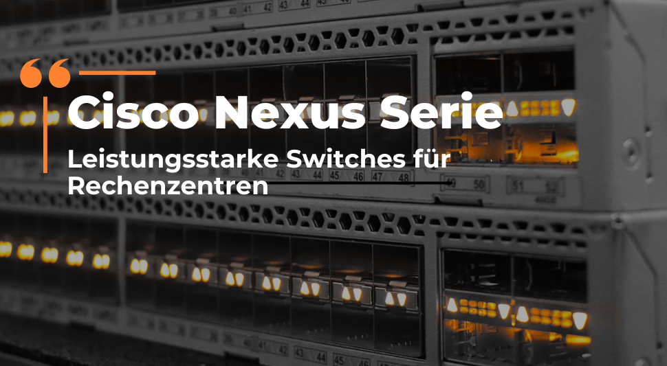 Cisco Nexus Serie