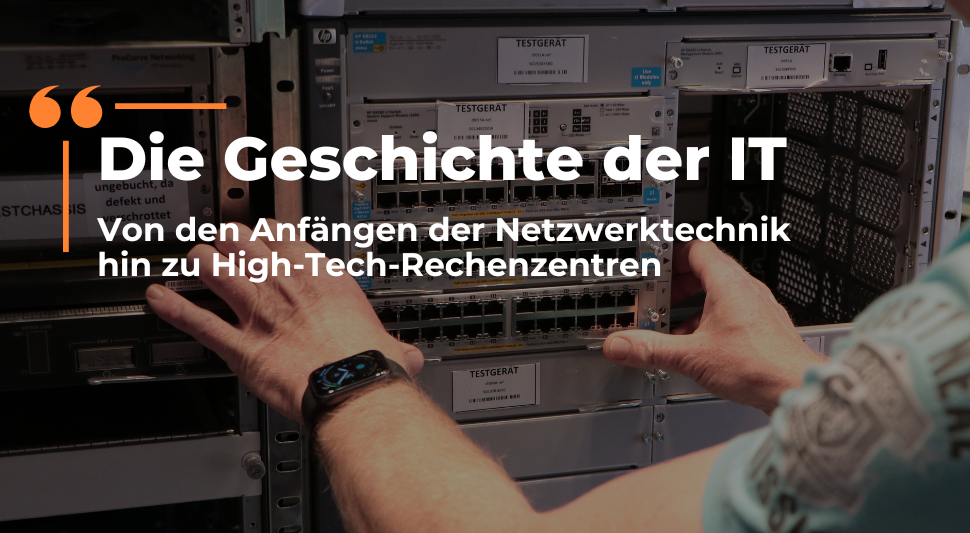 Die Geschichte der IT