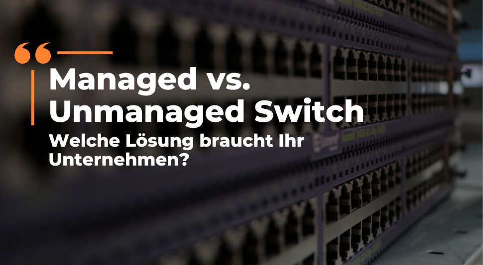 Listenbild managed und unmanaged Switches
